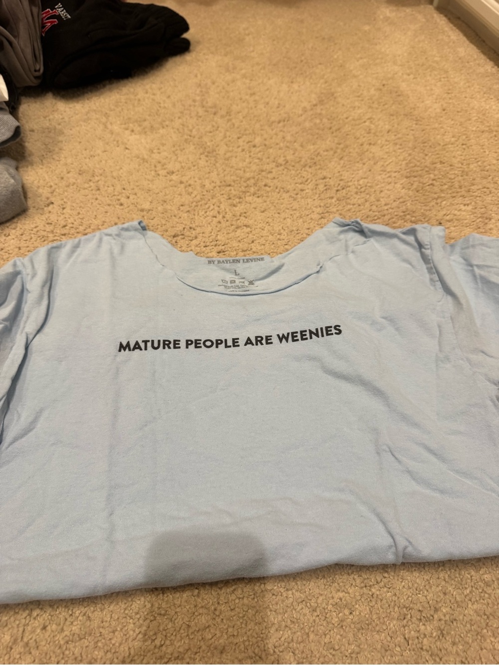 Light Blue Graphic Tee - "Mature People Are Weenies"